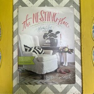 The Nesting Place by Myquillyn Smith Interior Design Book